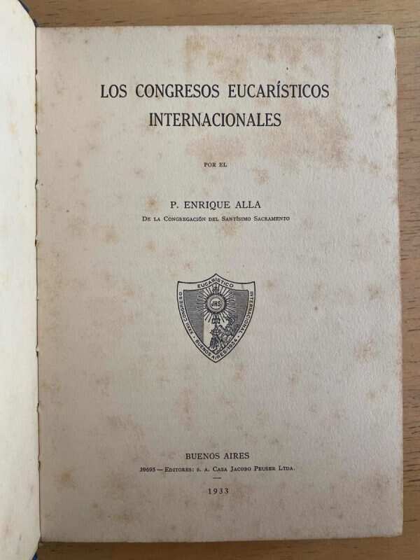 Los Congresos Eucaristicos Internacionales - Alla(k2) - Image 2
