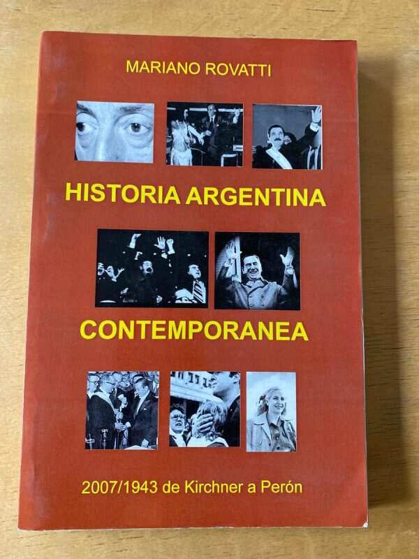 Historia Argentina Contemporanea - Rovatti, Mariano (c3)