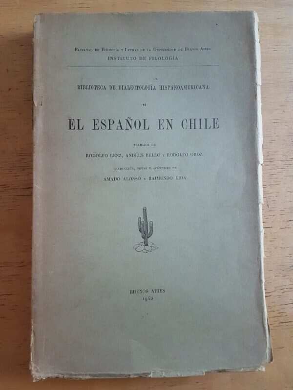 El Español En Chile - Alonso, Amado; Lida, Raimundo (k2)