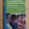 La Desigualdad En America Latina - Ferreira; Walton