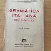 Gramatica Italiana Del Siglo Xx - Llovera Majem, Camilo (W1)