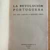 La Revolucion Portuguesa de Don Carlos A Sidonio- Pabon (k4) - Image 2
