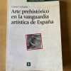 Arte Prehistorico Vanguardia Artistica De Españ- Calzada (y3