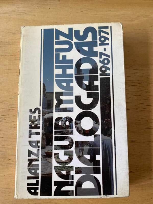 Dialogadas 1967 - 1971 - Mahfuz, Naguib (q1)