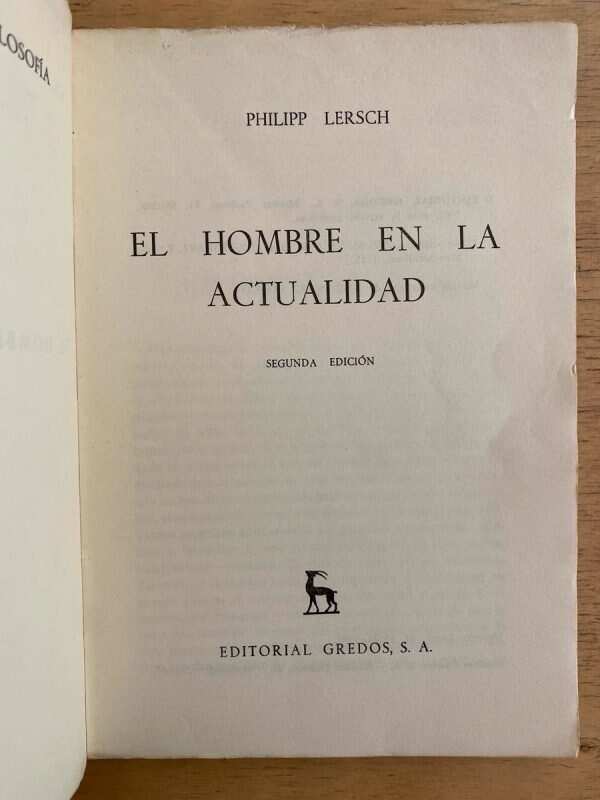 El Hombre En La Actualidad - Lersch, Philipp (k4) - Image 2