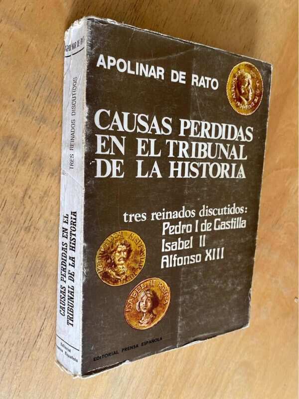Causas Perdidas En El Tribunal De La Historia- De Rato (h5) - Image 4