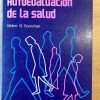 Autoevaluacion De La Salud - Sorochan, Walter D. (y1)