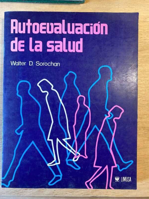 Autoevaluacion De La Salud - Sorochan, Walter D. (y1)