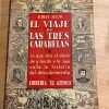 El Viaje De Las Tres Carabelas - Diaz Alejo, R. (u5)