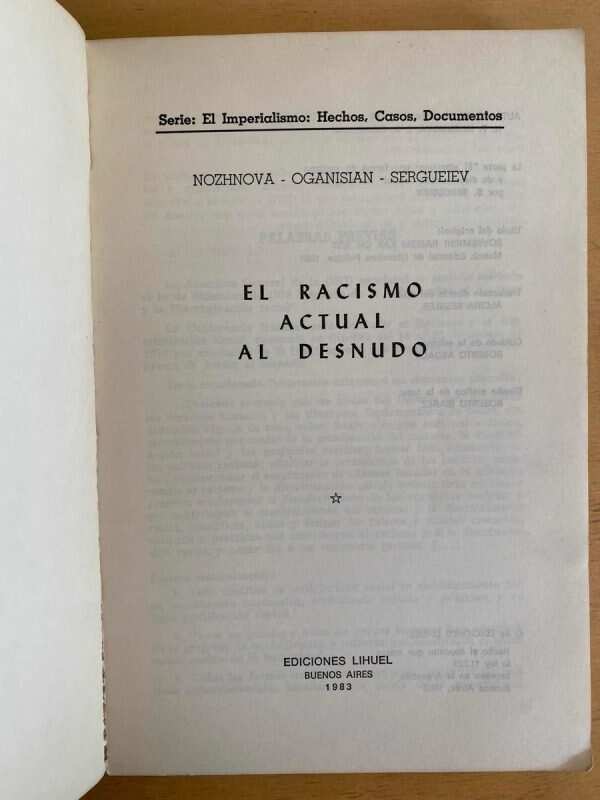 El Racismo Actual Al Desnudo - Nozhnova; Oganisian; (j3) - Image 2