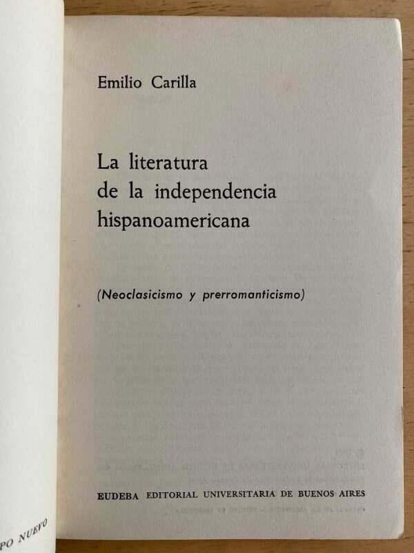 La Litertura De La Independencia Hispanoam - Carilla (k2) - Image 2