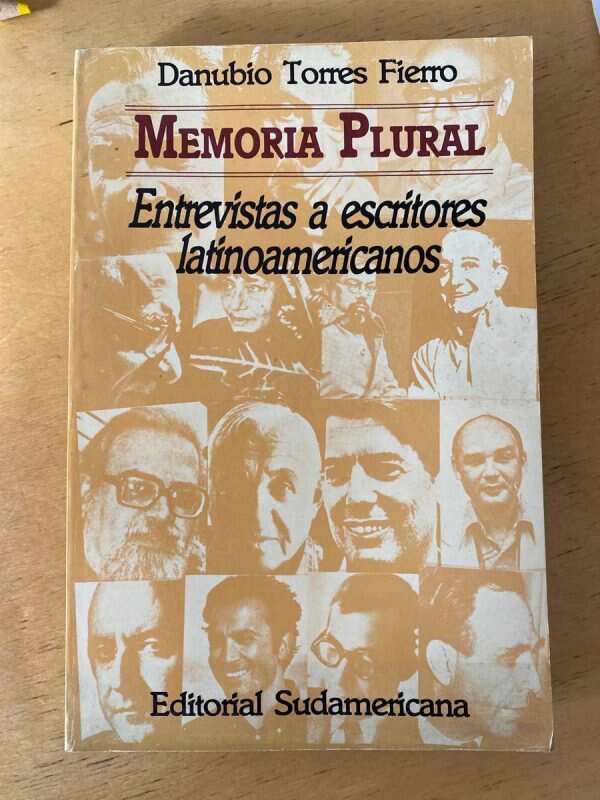 Memoria Plural. Entrevistas A Escritores- Torres Fierro (Q4)