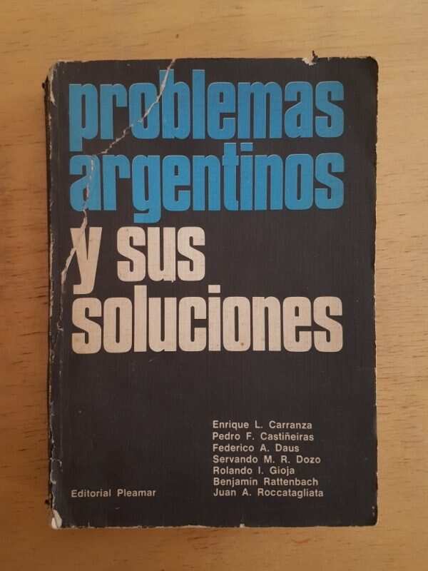 Problemas Argentinos Y Sus Soluciones- Carranza; Castiñeiras