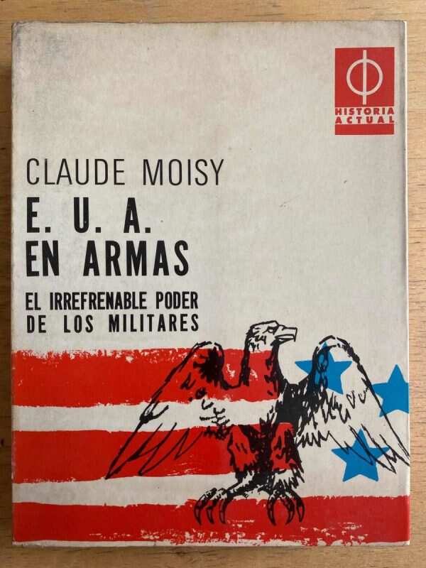 E. U. A. En Armas - Moisy, Claude (h3)