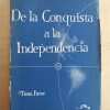 De La Conquista A La Independencia - Picon Salas (ñ2)