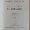 La Cautiva. El Matadero - Echeverria, Esteban (Aa6) - Image 2