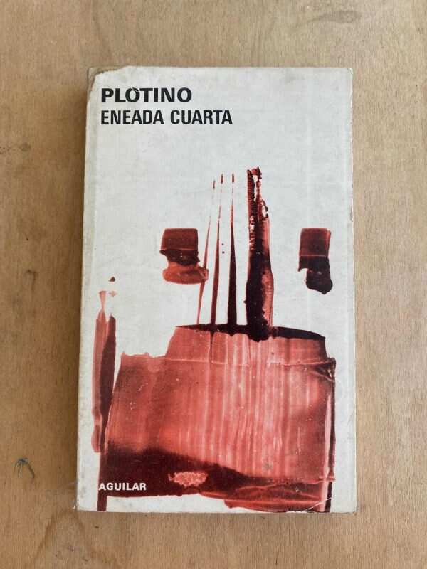 Eneada Cuarta - Plotino (s3)