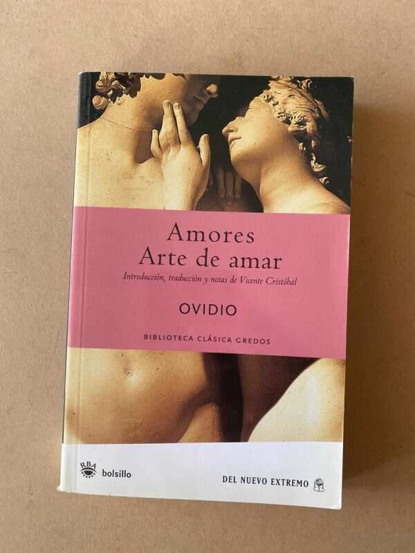 Amores. Arte De Amar - Ovidio (D7)