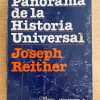 Panorama De La Historia Universal - Reither, Joseph (g7)