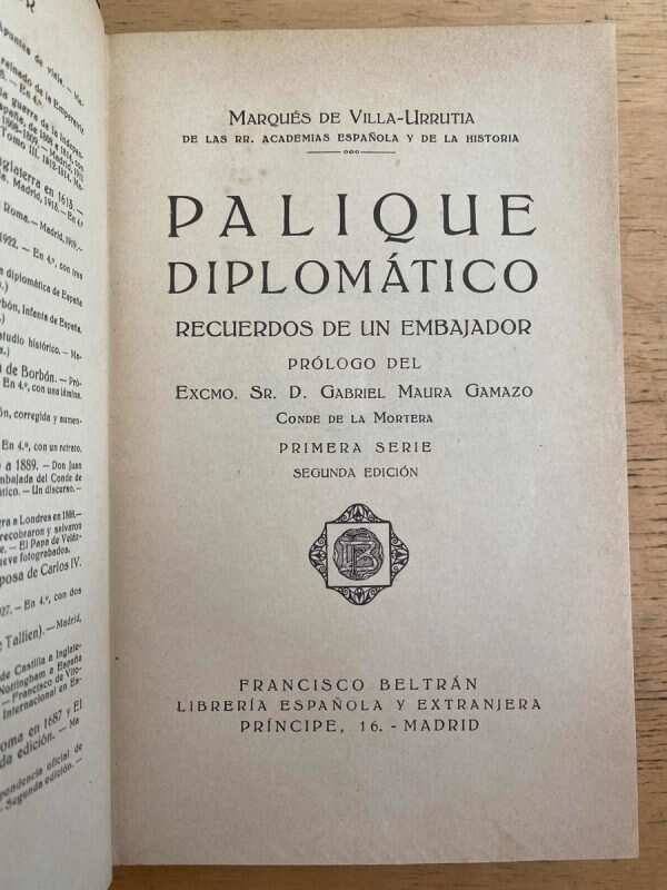 Palique Diplomatico - Marques De Villa Urrutia (k2)