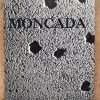 - Moncada (x5)