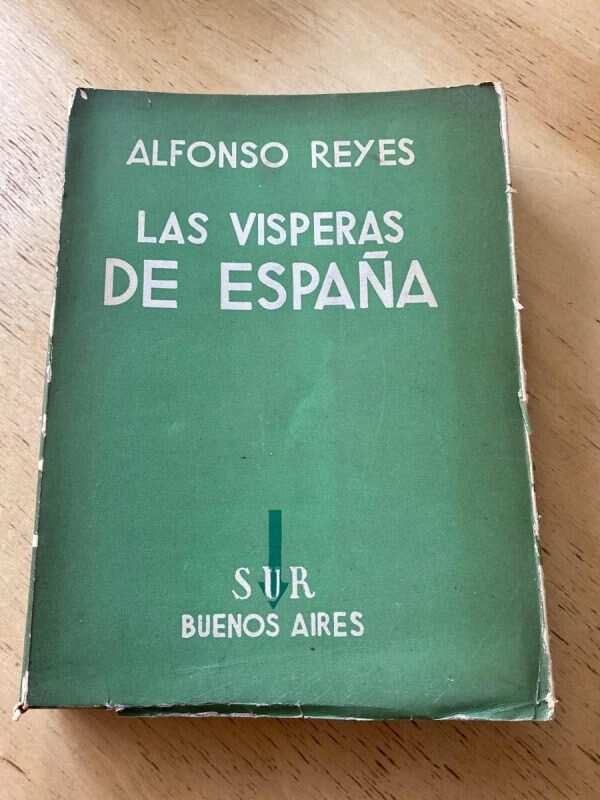 Las Visperas De España - Reyes, Alfonso (u2)
