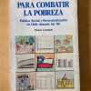 Para Combatir La Pobreza - Castañeda, Tarsicio (d3)