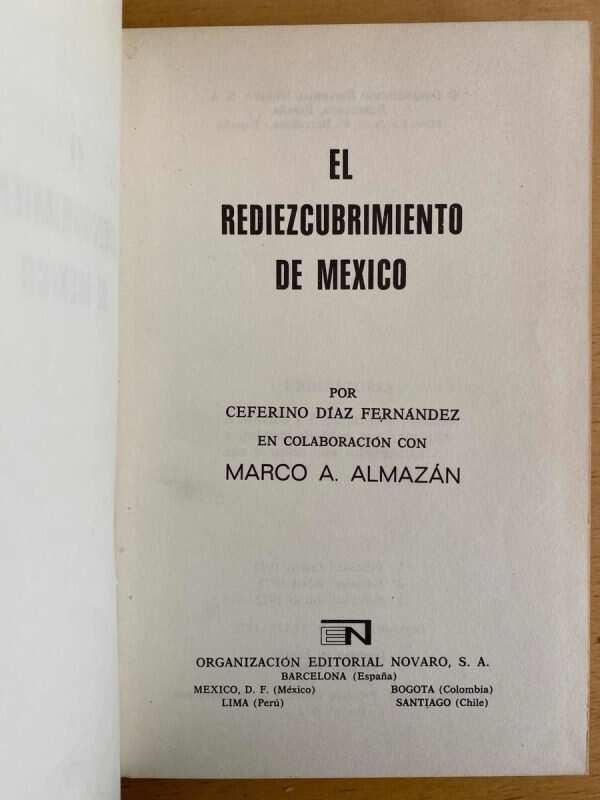 El Rediezcubrimiento De Mexico - Diaz Fernandez (j3) - Image 2
