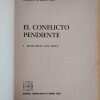 El Conflicto Pendiente I. Fronteras - Paz, Ricardo A. (i1) - Image 2