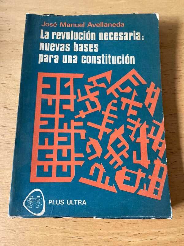 La Revolucion Necesaria: Nuevas Bases Para- Avellaneda (q5)
