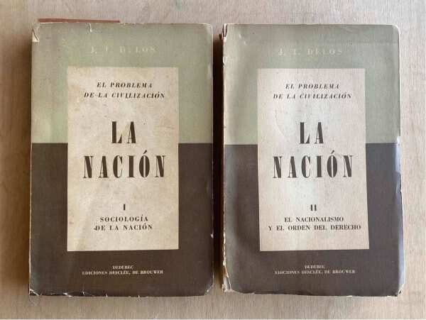 El Problema De La Civilizacion. La Nacion - Delos, J.t. (a5) - Image 4