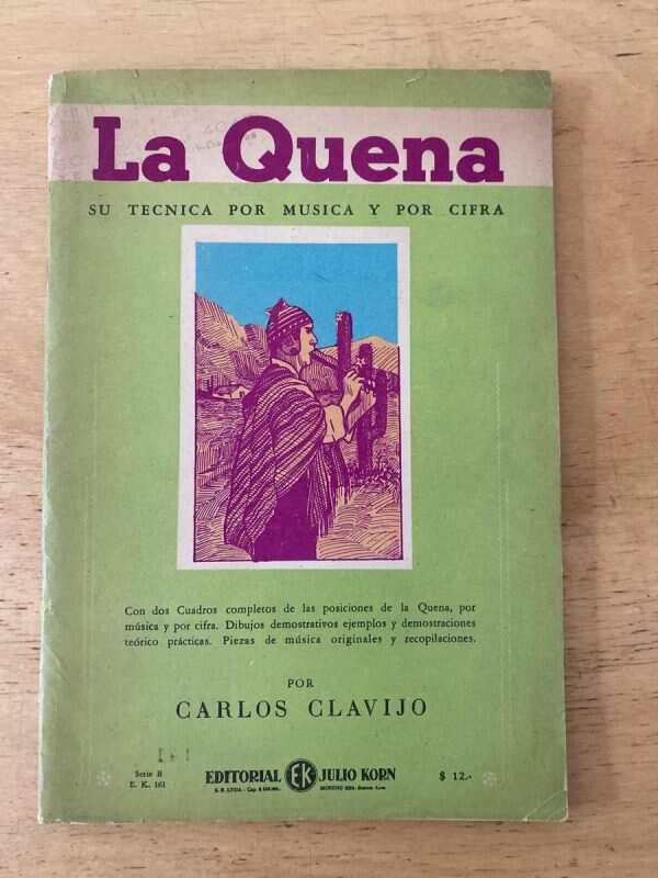 La Quena Su Tecnica Por Musica Y Por Cifra - Clavijo (X3)