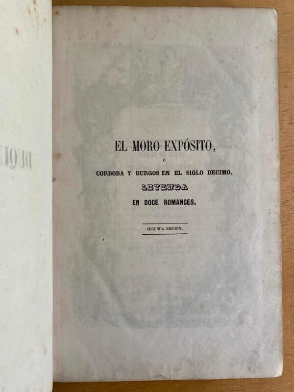 El Moro Exposito O Cordoba Y Burgos En - De Saavedra (D7)