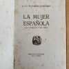 La Mujer Española - Alvarez Quintero, S. Y J. (U4)