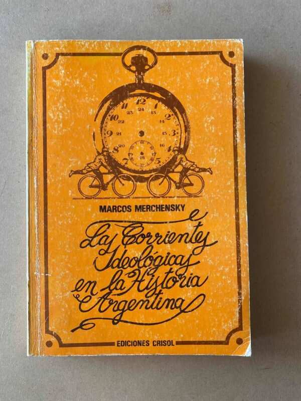 Las Corrientes Ideologicas En La Historia A- Merchensky (D7)