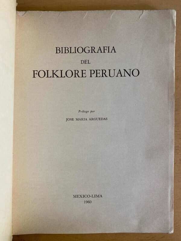 Bibliografia Del Folklore Peruano- Arguedas, Jose Maria (q3) - Image 2