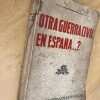 La Dominacion Roja En España - Otra Guerra Civil En Esp (q5) - Image 3