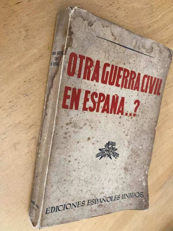 La Dominacion Roja En España - Otra Guerra Civil En Esp (q5) - Image 3