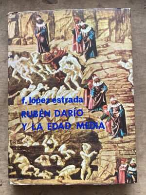 Ruben Dario Y La Edad Media - Lopez Estrada, F. (p2)
