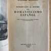Introduccion Al Estudio Del Romanticismo Es- Diaz Plaja (k1) - Image 2
