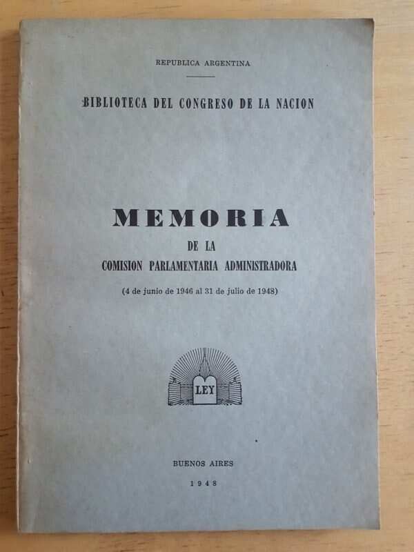 Memoria De La Comision Parlamentaria Administradora (g2)