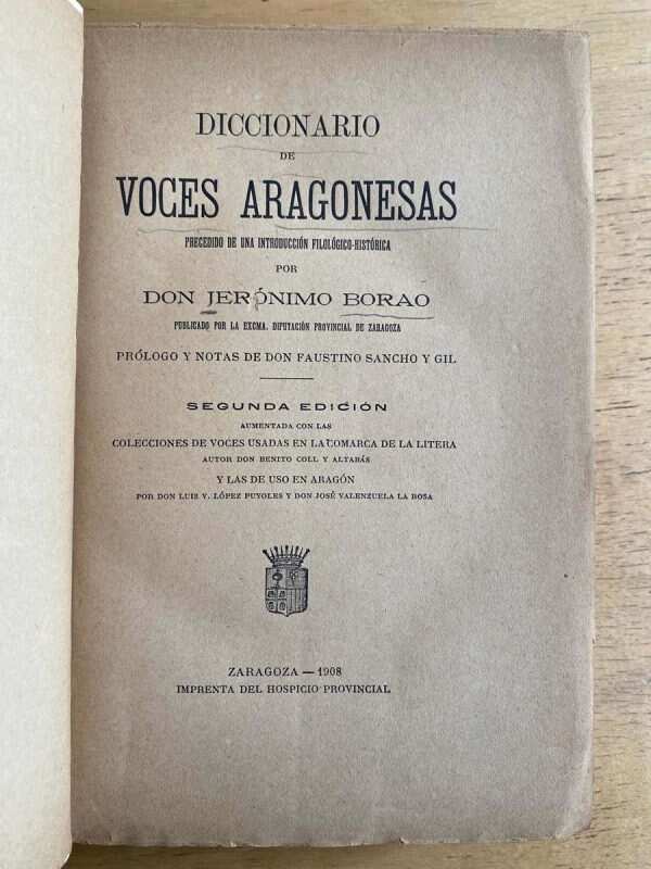 Diccionario De Voces Aragonesas - Borao, Jeronimo (f3)