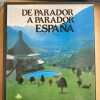 De Parador A Parador España - España Diversa (3 Tomos) (X1) - Image 2