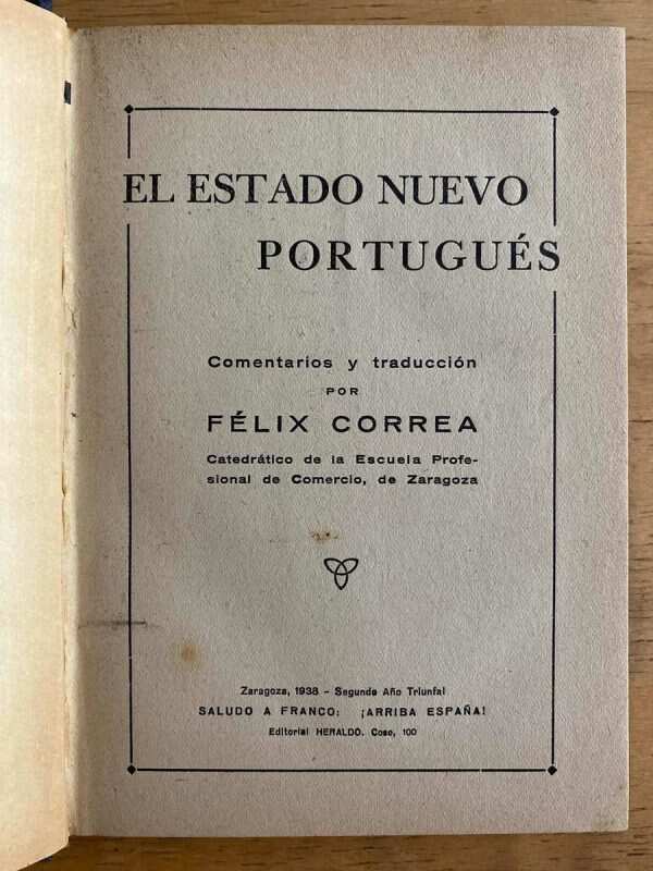 El Estado Nuevo Portugues - Correa, Felix (k3)