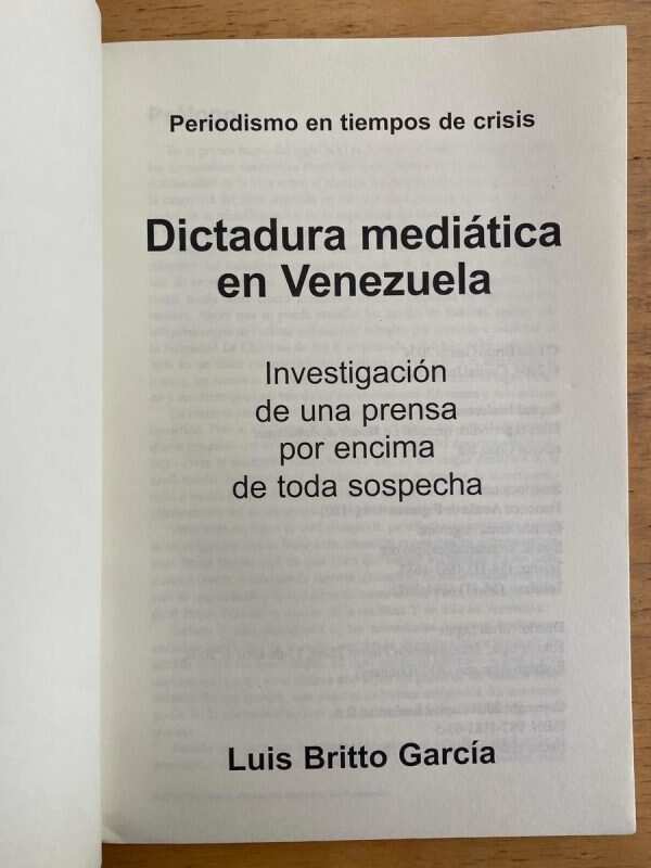 Dictadura Mediatica En Venezuela - Britto Garcia, Luis (k6) - Image 2