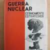 Guerra Nuclear. Estancamiento Estrategico - Brown (ñ2)