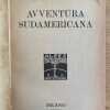 Avventura Sudamericana - Rocca, Enrico (h1)