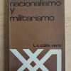 Nacionalismo Y Militarismo - Costa Pinto, L.a. (i4)