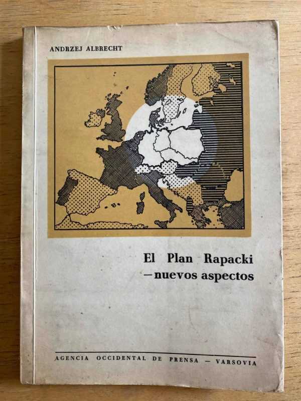 El Plan Rapacki - Albrecht, Andrzej (h4)