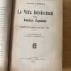 La Vida Intelectual En La America Española - Quesada (X1) - Image 2